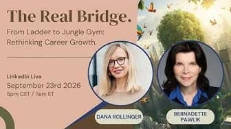 Video thumbnail: Real Bridge - Career Growth with Bernadette Pawlik